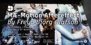 MÆ-Motion Aftereffect by Freya Björg Olafson