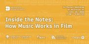 Inside the Notes: How Music Works in Film